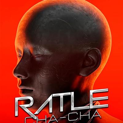 Ratle Cha Cha's cover