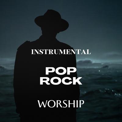 POP ROCK WORSHIP INSTRUMENTAL's cover