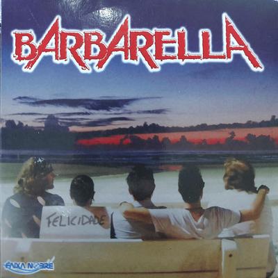 Faça Alguém Feliz By Barbarella's cover