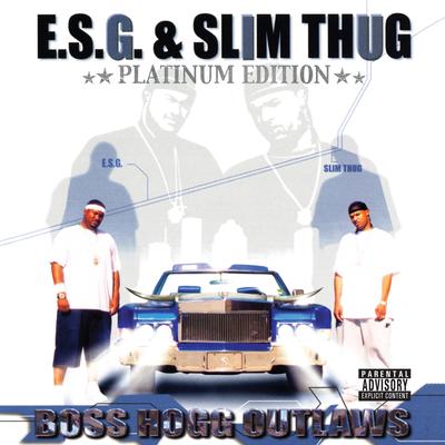 Esg & Slim Thug's cover