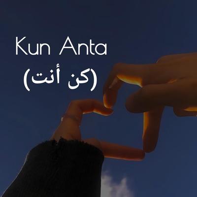 Kun Anta (كن أنت) Alkhuder's cover