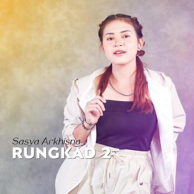 Rungkad 2's cover