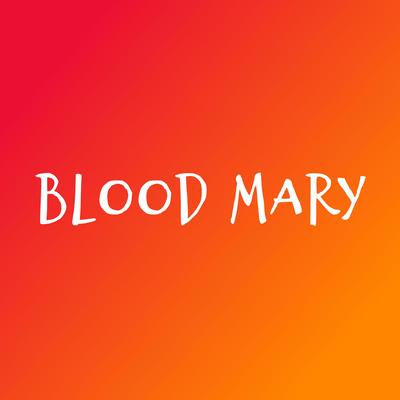 Blood Mary (Melodic Drill Type Beat)'s cover