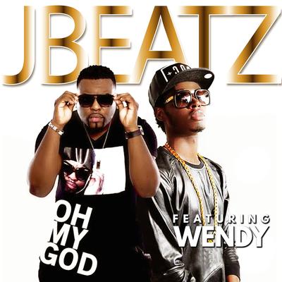 Oh My God (feat. Wendy) By JBeatz, Wendy's cover