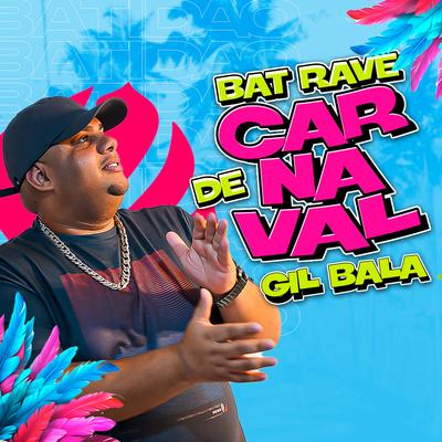 Bat Rave de Carnaval's cover