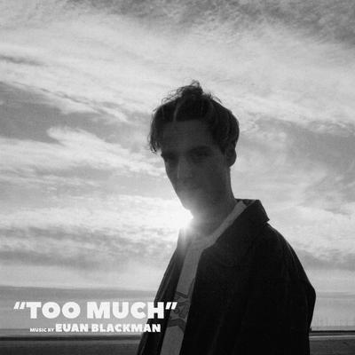 I Don't Think About It (Too Much) By Euan Blackman's cover