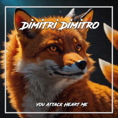 You Attack Heart Me's cover