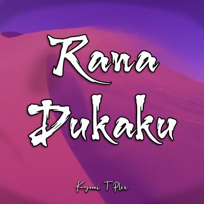 Rana Dukaku's cover