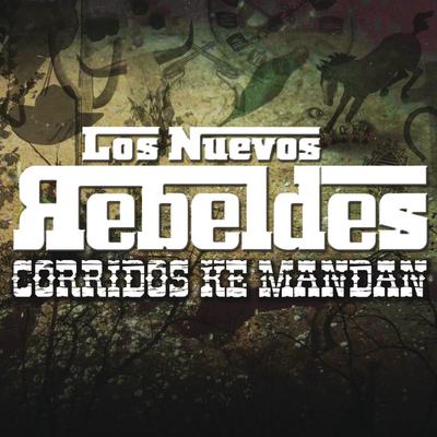 Corridos Ke Mandan's cover