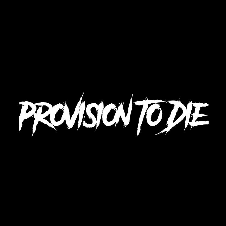 Provision To Die's avatar image