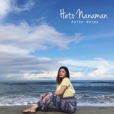 Heto Nanaman's cover