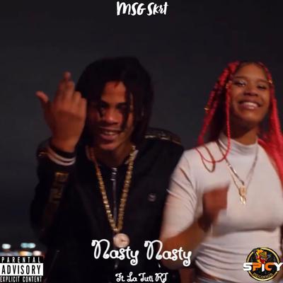 Nasty Nasty By Msg Skrt, Cotiza Billone's cover