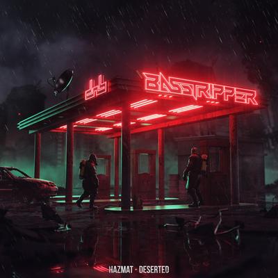 Deserted By Basstripper's cover