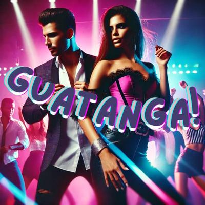 Guatanga! (AI Generated Music, Original Lyrics)'s cover