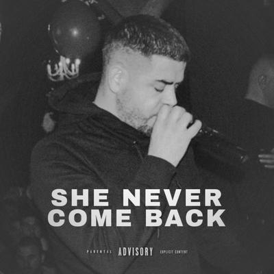 She Never Come Back's cover
