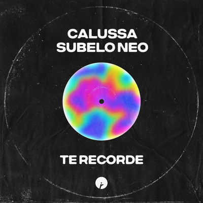 Te Recorde By Calussa, Subelo NEO's cover