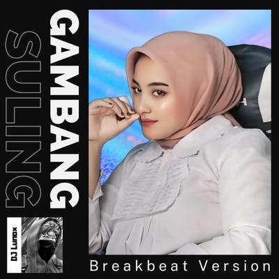 Gambang Suling (Breakbeat Version)'s cover