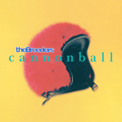 Cannonball By The Breeders's cover