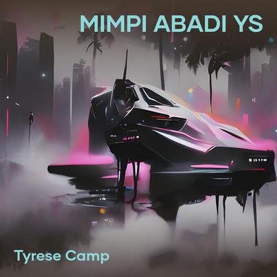 Tyrese camp's cover