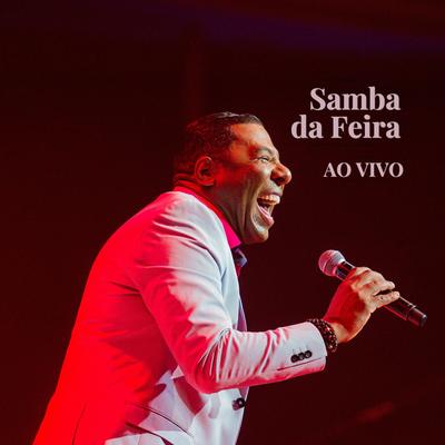 Samba da Feira (Ao Vivo)'s cover