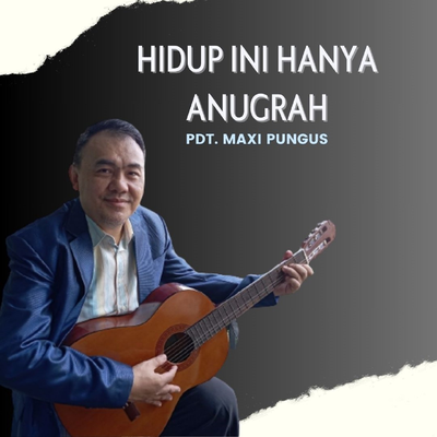 HIDUP INI HANYA ANUGRAH's cover