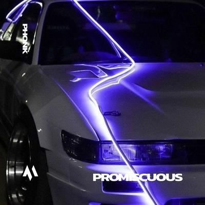 PROMISCUOUS - PHONK By DRIFTMANE, PHXNTOM's cover