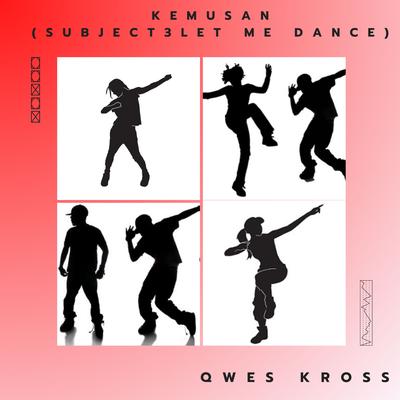 Kemusan (Subject 3 Let Me Dance) (Instrumental)'s cover
