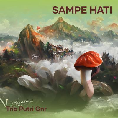 SAMPE HATI (Remastered 2019)'s cover
