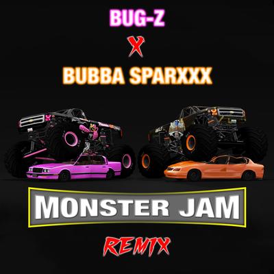 Monster Jam (Remix)'s cover
