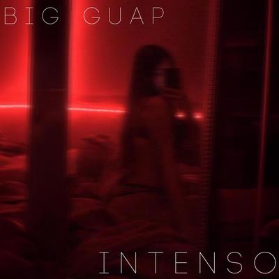 Intenso By Big Guap's cover