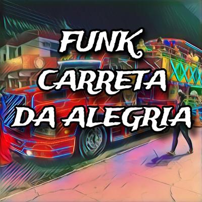 Funk Carreta da Alegria's cover