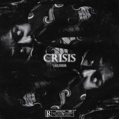 CRISIS By Velsser's cover