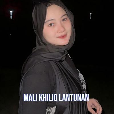 Mali Khiliq Lantunan's cover