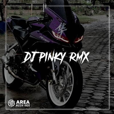 Dj Pinky Rmx's cover