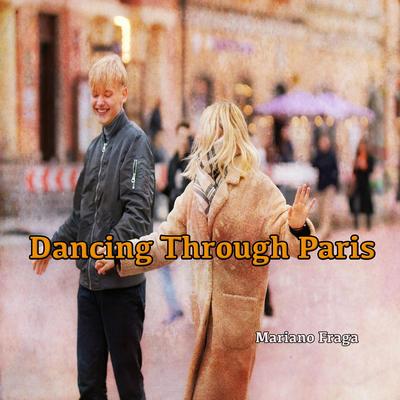 Dancing Trough Paris's cover