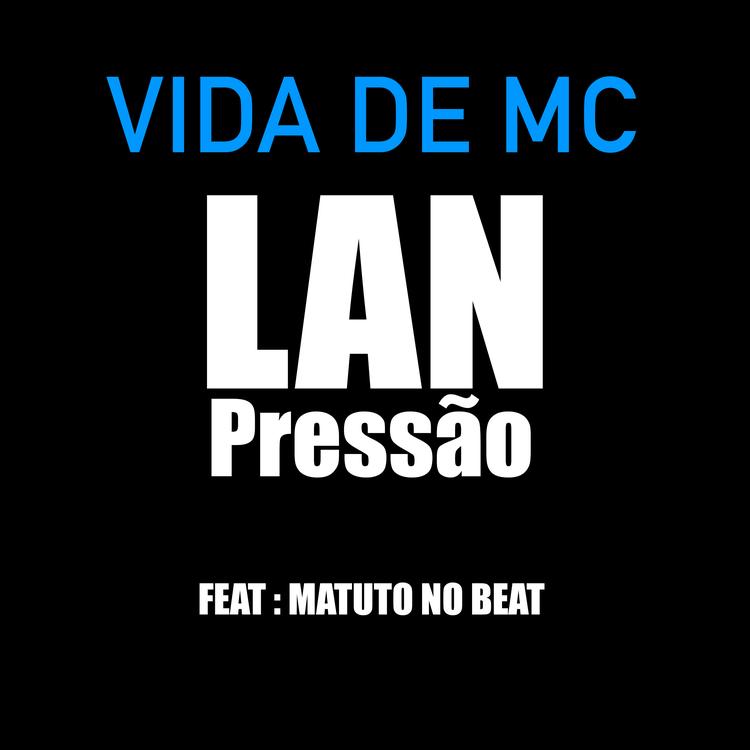 LAN PRESSÃO's avatar image