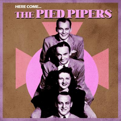 I'll Never Smile Again (Alternate Take) By The Pied Pipers, Tommy Dorsey's cover