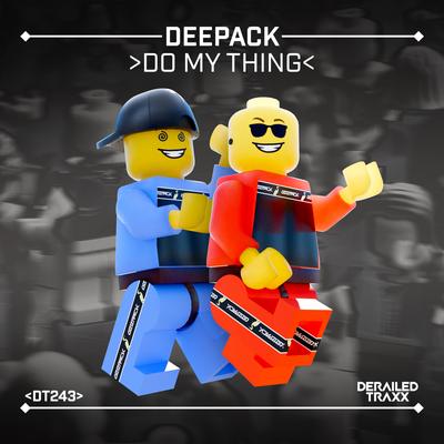 Do My Thing By Deepack's cover