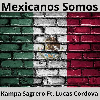 Mexicanos Somos's cover