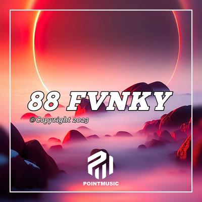 88 Fvnky's cover