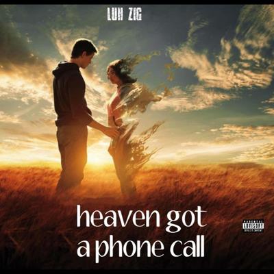 Heaven got a phone call (Radio Edit)'s cover
