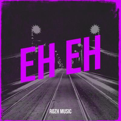 Eh Eh's cover