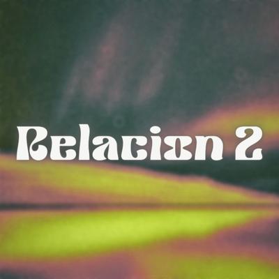 Relacion 2's cover