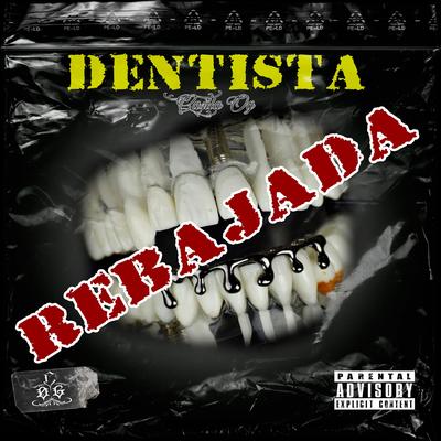 Dentista(Rebajada)'s cover