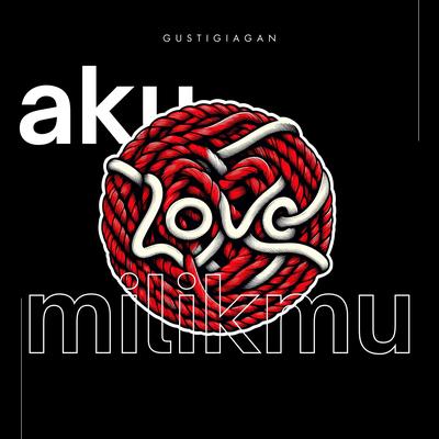 Aku Milikmu's cover