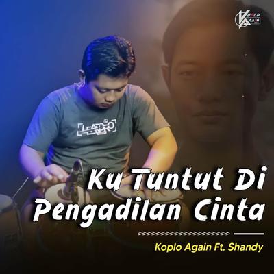 Ku Tuntut Di Pengadilan Cinta (Versi Koplo)'s cover