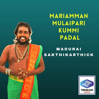 Mariamman Mulaipari Kummi Padal's cover
