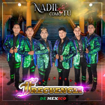 La Frecuencia De México's cover