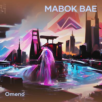 Mabok Bae's cover