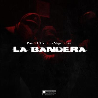 La Bandera's cover